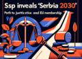 SSP predstavio ambiciozan plan ‘Srbija 2030’: Put ka pravdi i članstvu u EU
