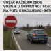Vozač kažnjen zbog vožnje u suprotnoj traci na putu Kragujevac-Batočin 4 Vozač kažnjen zbog vožnje u suprotnoj traci na putu Kragujevac-Batočin