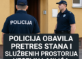 Policija obavila pretres stana i službenih prostorija Veselina Milića 4 Policija obavila pretres stana i službenih prostorija Veselina Milića