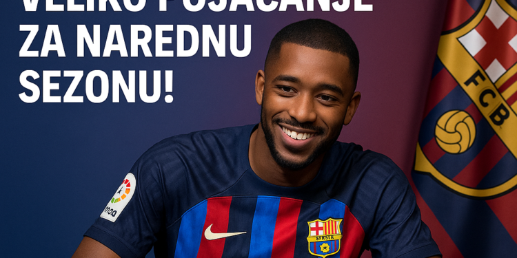 BOMBA NA KAMP NOU! Barselona dovela veliko pojačanje za narednu sezonu!