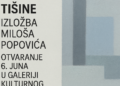 Prostor tišine: Izložba Miloša Popovića otvaranja 6. juna u Galeriji Kulturnog centra 3 Prostor tišine: Izložba Miloša Popovića otvaranja 6. juna u Galeriji Kulturnog centra