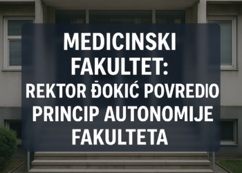 Medicinski fakultet: Rektor Đokić povredio princip autonomije fakulteta