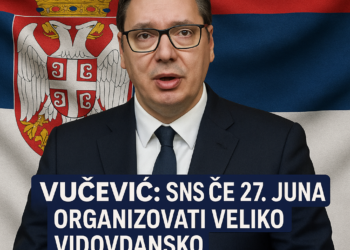 Vučević: SNS će 27. juna organizovati veliko vidovdansko okupljanje u Beogradu