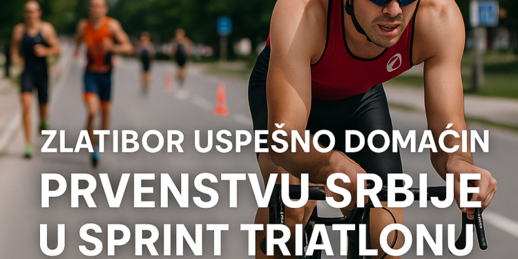 Zlatibor uspešno domaćin Prvenstvu Srbije u sprint triatlonu '11TRI Zlatibor' 1 Zlatibor uspešno domaćin Prvenstvu Srbije u sprint triatlonu ’11TRI Zlatibor’