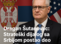 Dragan Šutanovac: Strateški dijalog sa Srbijom postao deo zvanične politike administracije SAD 3 Dragan Šutanovac: Strateški dijalog sa Srbijom postao deo zvanične politike administracije SAD