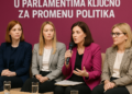 Panel: Veće prisustvo žena u parlamentima ključno za promenu politika 5 Panel: Veće prisustvo žena u parlamentima ključno za promenu politika