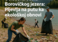 Očišćena obala Borovičkog jezera: Pljevlja na putu ka ekološkoj obnovi