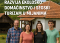 Porodica Dragojlović razvija ekološko domaćinstvo i seoski turizam u Mijanima 5 Porodica Dragojlović razvija ekološko domaćinstvo i seoski turizam u Mijanima
