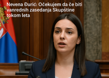 „Beograd: Vanredna zasedanja Skupštine Srbije tokom leta najavljena“ Nevena Đurić: Očekujem da će biti vanrednih zasedanja Skupštine tokom leta