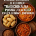 "Zimske čarolije u kuhinji: Tradicionalna posna jela koja pružaju novu energiju" 4 „Zimske čarolije u kuhinji: Tradicionalna posna jela koja pružaju novu energiju“