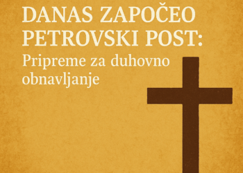 Danas započeo Petrovski post: Pripreme za duhovno obnavljanje