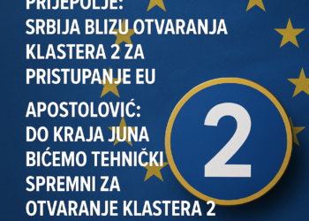 Prijepolje: Srbija blizu otvaranja Klastera 2 za pristupanje EU Apostolović: Do kraja juna bićemo tehnički spremni za otvaranje Klastera 2