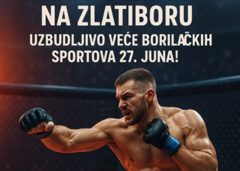 MMA Spektakl na Zlatiboru: Uzbudljivo Veče Borilačkih Sportova 27. Juna!