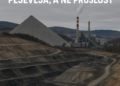 Rovčanin-Rudnik i Termoelektrana: Temelj sadašnjosti Pljevalja, a ne prošlost 2 Rovčanin-Rudnik i Termoelektrana: Temelj sadašnjosti Pljevalja, a ne prošlost