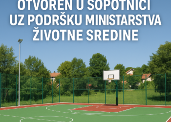 Novi sportski teren otvoren u Sopotnici uz podršku Ministarstva životne sredine
