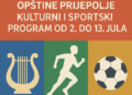 Obeležavanje Dana opštine Prijepolje: Kulturni i sportski program od 2. do 13. jula 8 Obeležavanje Dana opštine Prijepolje: Kulturni i sportski program od 2. do 13. jula