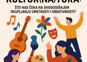 Festival Kultur(na)tura: Što nas čeka na ovogodišnjem okupljanju umetnosti i kreativnosti?