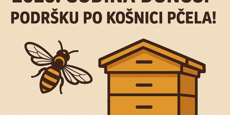 Javni poziv za podsticaje u stočarstvu: 2026. godina donosi podršku po košnici pčela! 1 Javni poziv za podsticaje u stočarstvu: 2026. godina donosi podršku po košnici pčela!