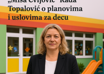Nova v. d. direktorka PU „Miša Cvijović“ Rada Topalović o planovima i uslovima za decu