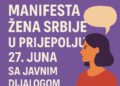 Promocija Maniфеста žena Srbije u Prijepolju 27. juna sa javnim dijalogom